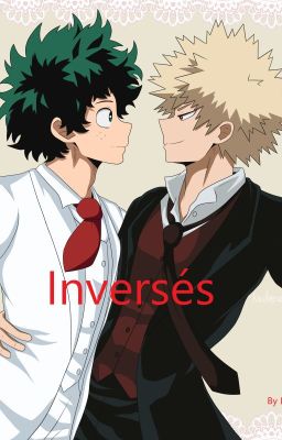 Inversés {Bakudeku}