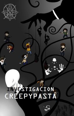 Investigacion creepypasta