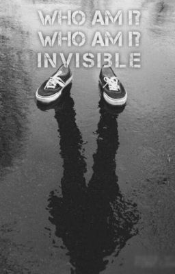 Invisible