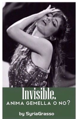 Invisible.-Camren. #Wattys2017