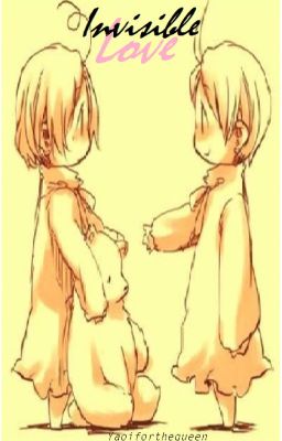 Invisible Love {Hetalia Yaoi}