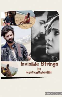 Invisible Strings * Ongoing*