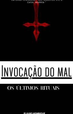 Invocação do mal : Os últimos rituais 