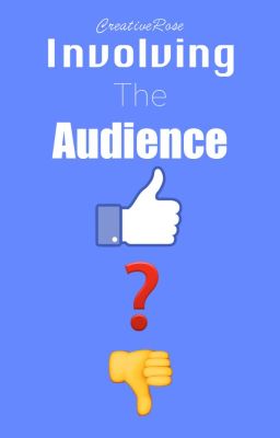 Involving The Audience