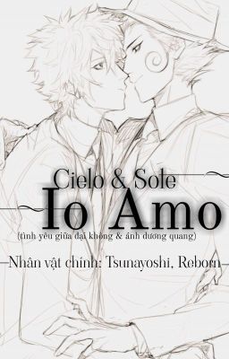 Io Amo [Reborn & Tsunayoshi]