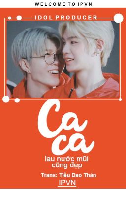 [IPVN]TRANS▶️THỪA X HẠO▶️CA CA LAU NƯỚC MŨI CŨNG ĐẸP