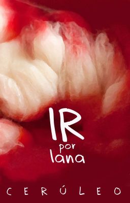 Ir por lana