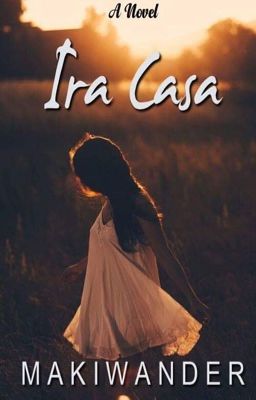 Ira Casa (Novela)