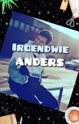 Irgendwie Anders ~ Wincent Weiss ~