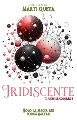 Iridiscente [Luces de colores 3]