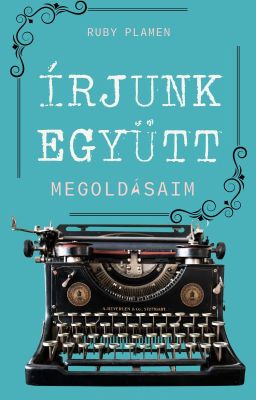 Írjunk együtt - Megoldásaim