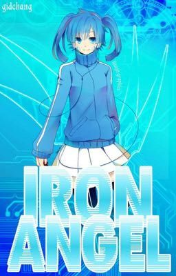 Iron angel (Book 1 of IA)