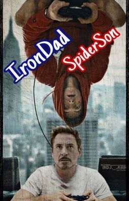 IronDad / SpiderSon (ON HOLD)