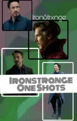 IronStrange One Shots