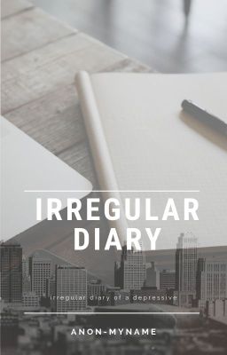 Irregular Diary