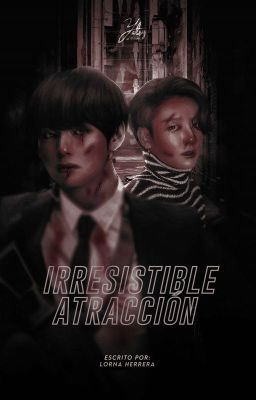 Irresistible atracción - Kookv