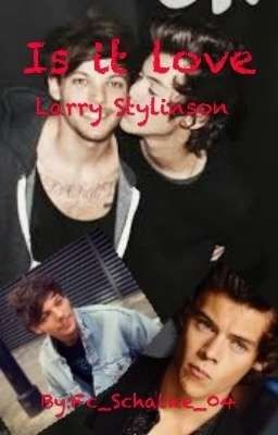 Is it Love (larry stylinson) 