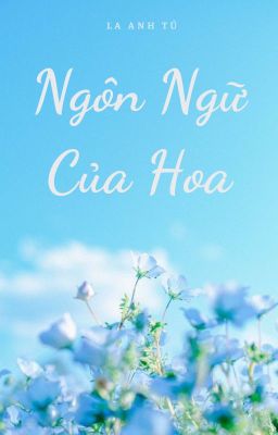 [IsaacRhy] - Ngôn ngữ hoa