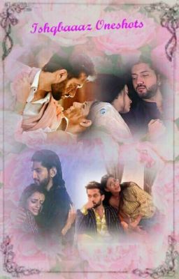 Ishqbaaaz one shots