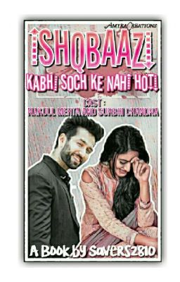 ishqbaazi kabhi soch ke nhi hoti