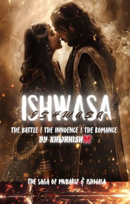 ISHWASA : His warrior Begam