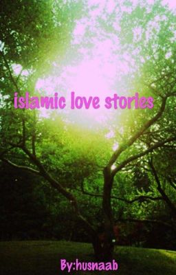 Islamic love stories 