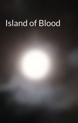 Island of Blood