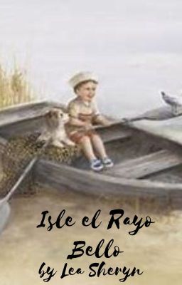 Isle el Rayo Bello