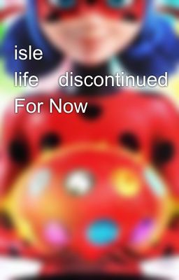 isle life❌discontinued For Now❌