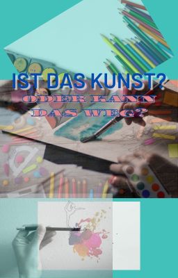 Ist das Kunst? Oder kann das weg?