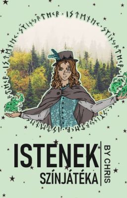 Istenek színjátéka