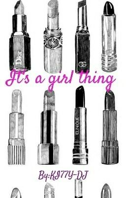 It's a girl thing