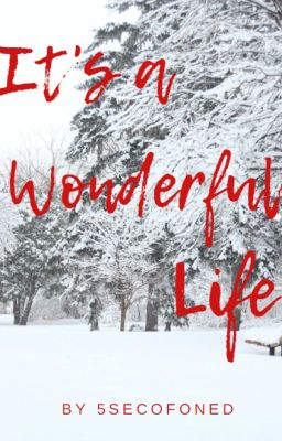 It's a Wonderful Life | Fairy Tail AU