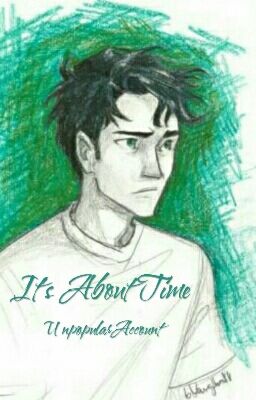 It's About Time - Percy Jackson