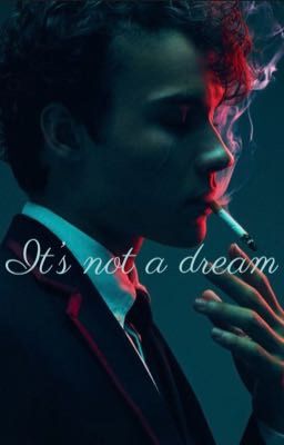 It's not a dream