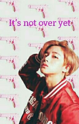 It's not over yet [junhwan ver.]