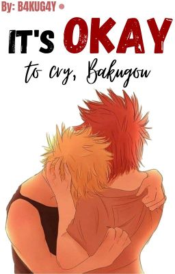 It's okay to cry, Bakugou