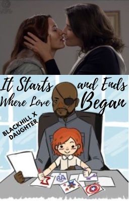 It Starts and Ends Where Love Began [Blackhill x daughter through the years]