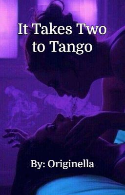 It Takes Two To Tango