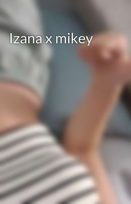 Izana x mikey