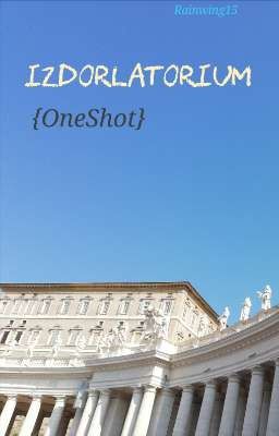 Izdorlatorium {OneShot}