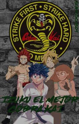 IZUKU EL MEJOR COBRA KAI (REMAKE)