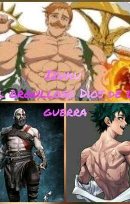 izuku el orgulloso Dios de la guerra #1