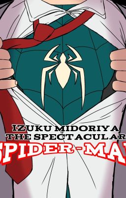 Izuku Midoriya - The Spectacular Spider-Man