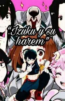 izuku y su harem bien haremero