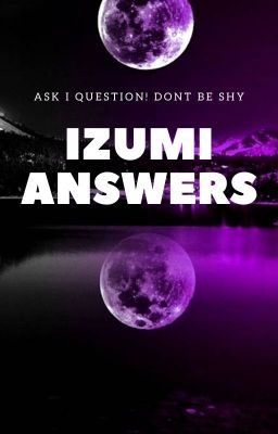 Izumi Answers