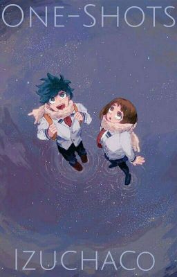 Izuocha one-shots