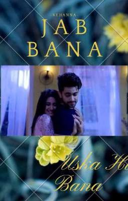 Jab Bana Uska Hi Bana ~ AVNEIL