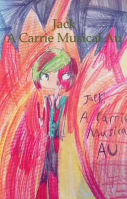 Jack A Carrie Musical Au