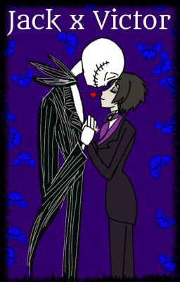 Jack X Víctor [Tim Burton](yaoi) 